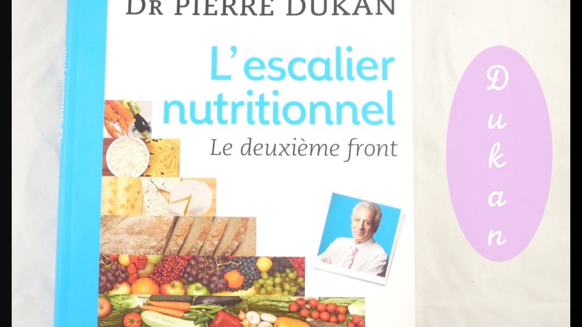L&rsquo;Escalier Nutritionnel : la nouvelle méthode du Dr. Dukan ( + #CONCOURS )