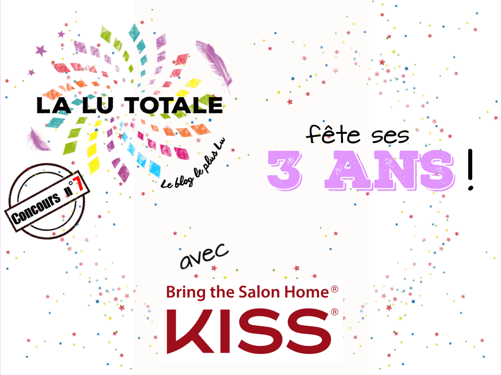 Kiss new-york lot ongles IMPress manucure nail art regard 3 ans blog blogueuse anniversaire Lalutotale concours gratuit 