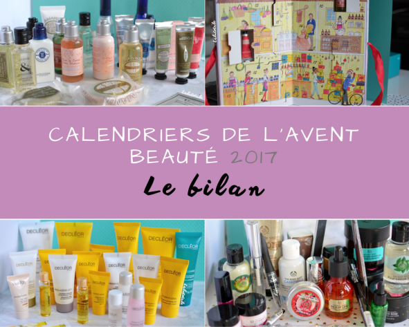 ( BILAN ) Calendriers de l&rsquo;Avent beauté 2016 : on rachète l&rsquo;année prochaine ?