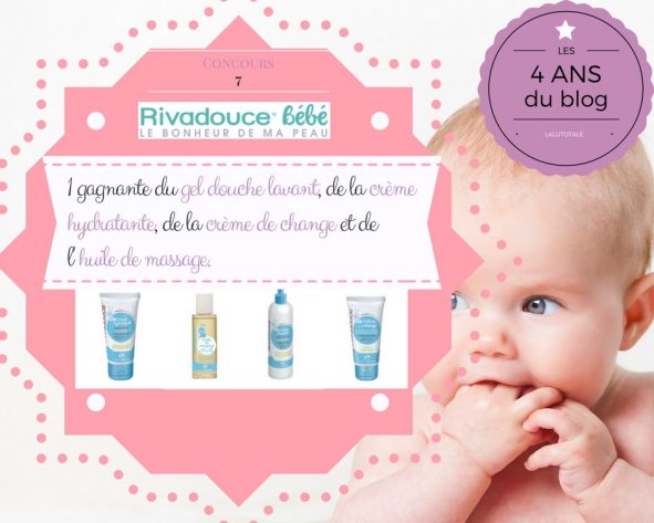 🐣4 ans du blog 🐣  La peau de bébé toute douce avec Rivadouce, toute lisse avec CoCréatrices !