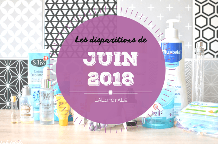 ✞ Les disparitions de Juin 2018 ✞