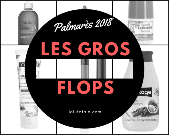 ⛔️ 2018 – Le bilan ⛔️ Les gros flops de l&rsquo;année.