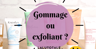 Gommage ou exfoliant visage : comment choisir ? Quelles différences ? 🤔