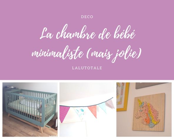 La déco dans la chambre de bébé : adepte du minimalisme joli ! 🌟