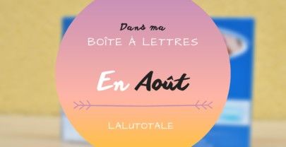 Haul les coeurs en Août 2021 ! Boîte à lettres et résumé du mois 📬 .