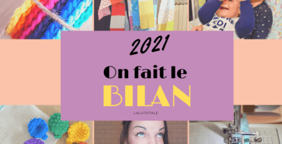 🎉 Bye bye 2021 ! 🎊 Bilan du blog, accomplissements, projets, vie de maman…