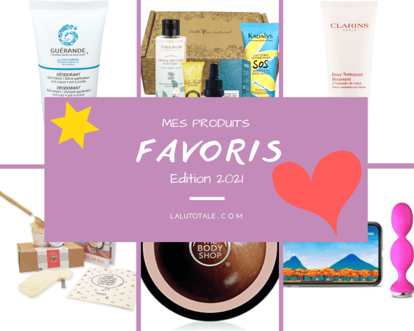 🔆 2021 – Le Bilan 🔆 Mes produits favoris de l&rsquo;année !