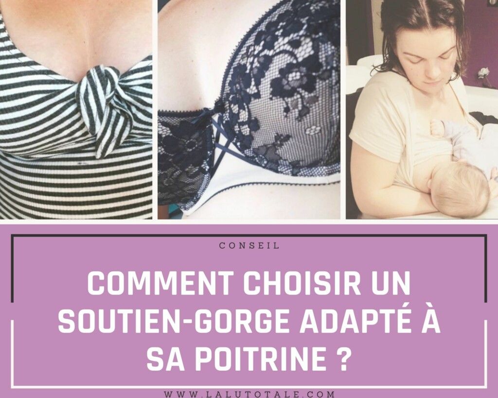 conseil soutien-gorge minimiseur taille poitrine