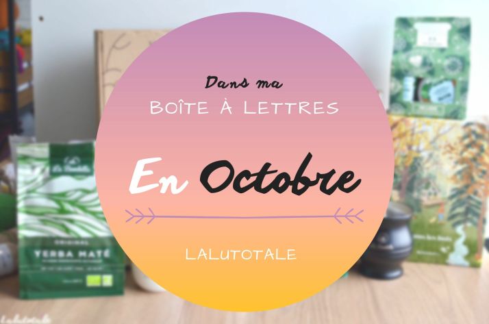 Haul les coeurs en Octobre 2022 ! Boîte à lettres DINGUE et résumé du mois 📬