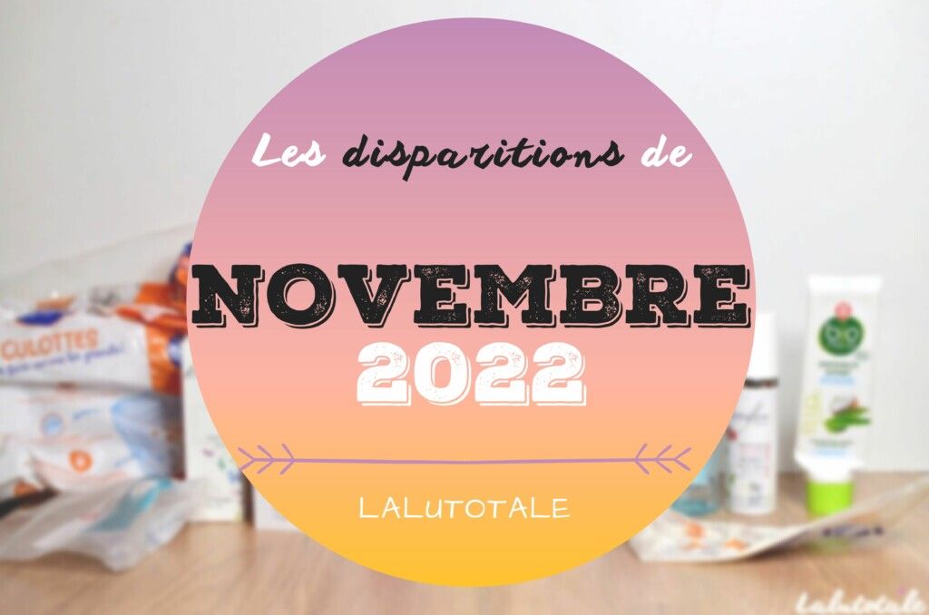 disparitions produits beauté Novembre 2022