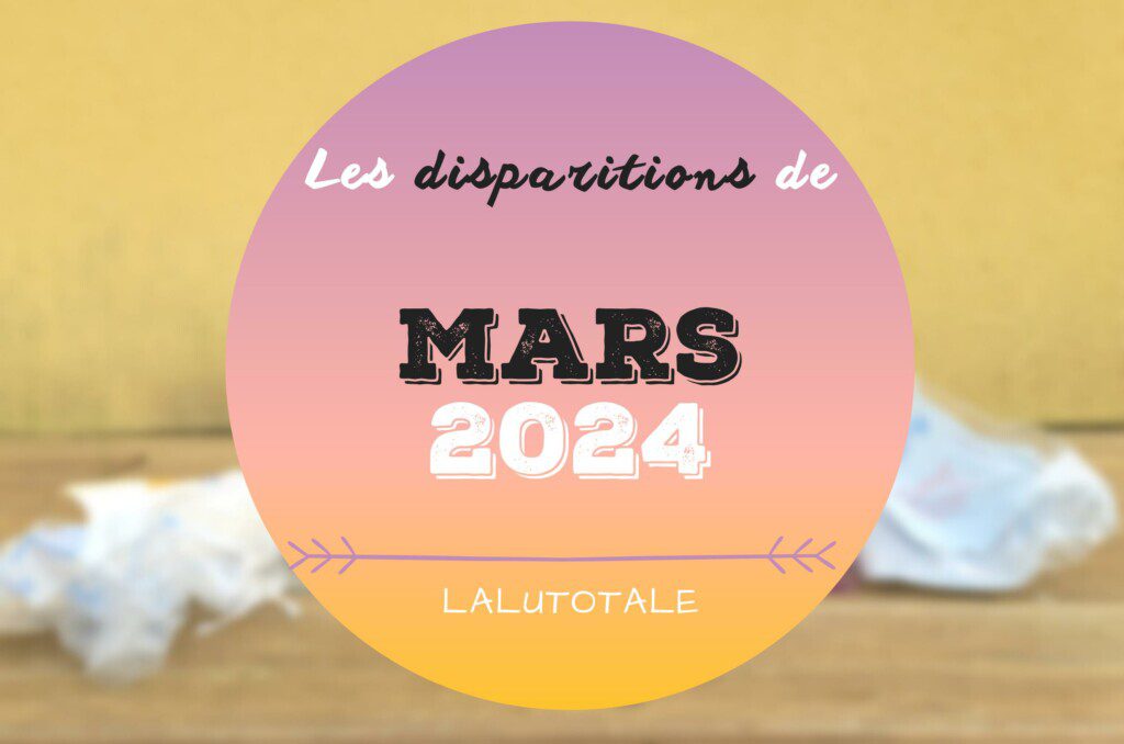 disparitions Mars 2024 produits beauté cosmétiques