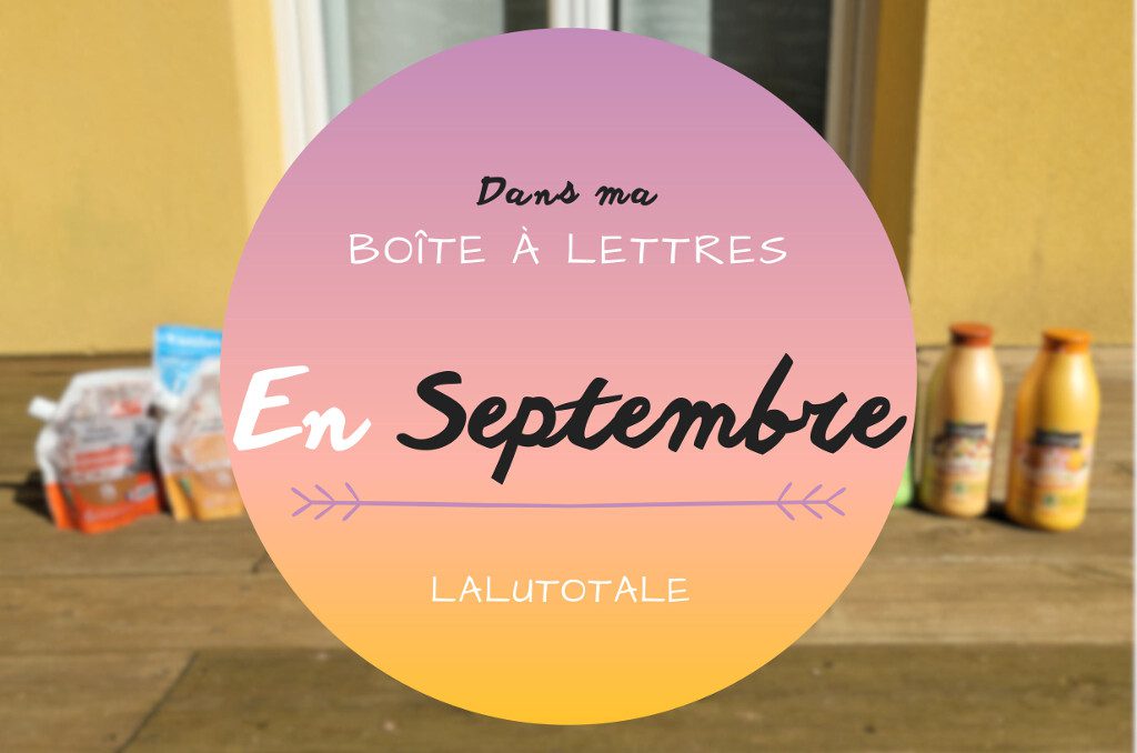 Haul les coeurs en Septembre 2024 ! Boîte à lettres et résumé du mois