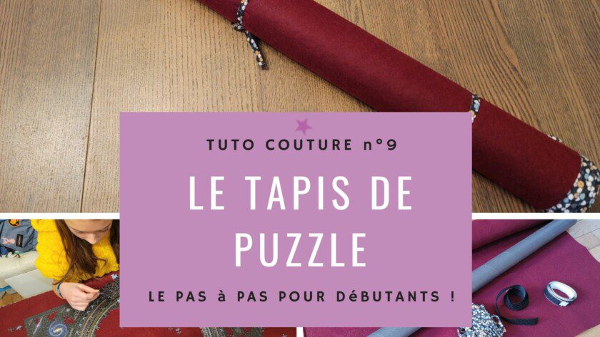 (Tuto COUTURE gratuit) Le tapis de puzzle enroulable facile et rapide !