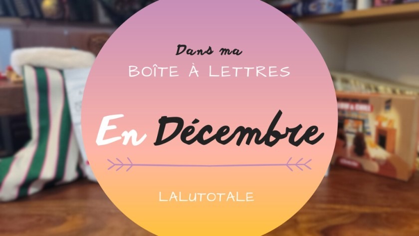 HO-HO-Haul les coeurs en Décembre 2024 : Boîte à lettres et cadeaux !