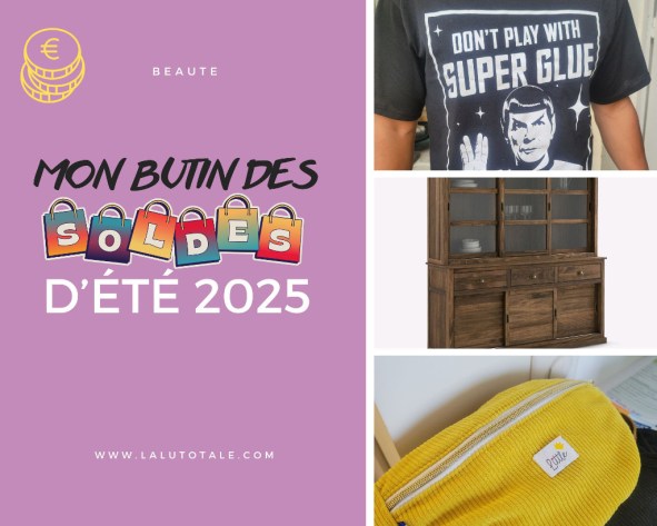 (SOLDES été 2025) Couture, vêtements, meubles : le bilan ! ️