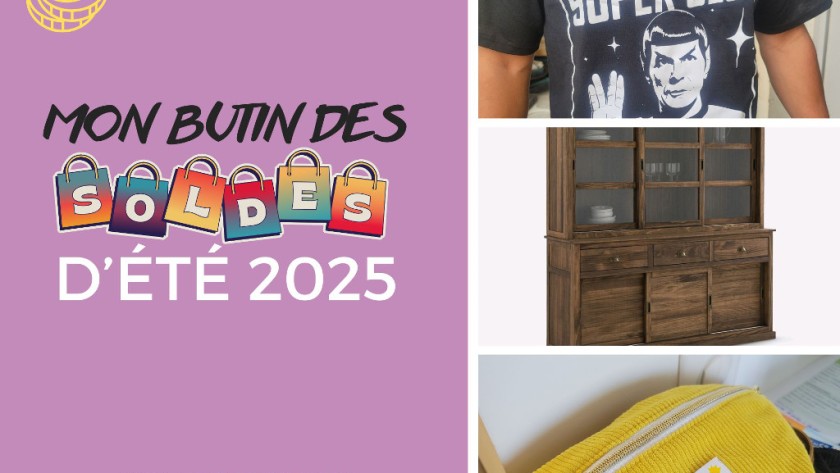 (SOLDES été 2025) Couture, vêtements, meubles : le bilan ! ️