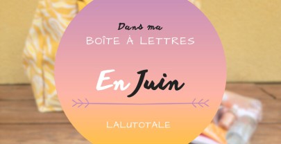 Haul les coeurs en Juin 2025 : Boîte à lettres et résumé du mois