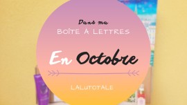 haul beauté produits cosmétiques Octobre 2025