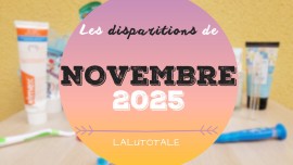 disparitions Novembre 2025 beauté terminés