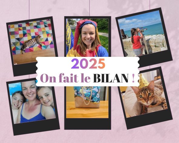 🎉 Bye bye 2025 ! 🎊 Bilan du blog, accomplissements, projets, vie de maman…