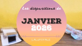 disparitions Janvier 2026 beauté terminés