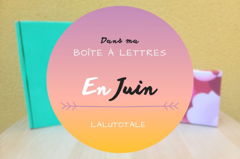haul beauté produits cosmétiques Juin 2026
