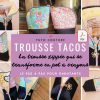 Tuto couture pdf trousse Tacos patron instructions modèle licence tutoriel débutant PDF
